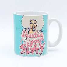 Load image into Gallery viewer, Shantay You Slay Mug
