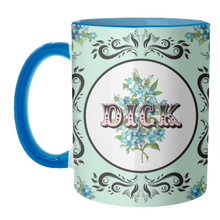 Load image into Gallery viewer, DICK Mug
